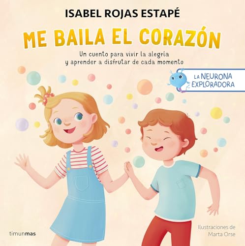 Portada de Me baila el corazón, colección La neurona exploradora